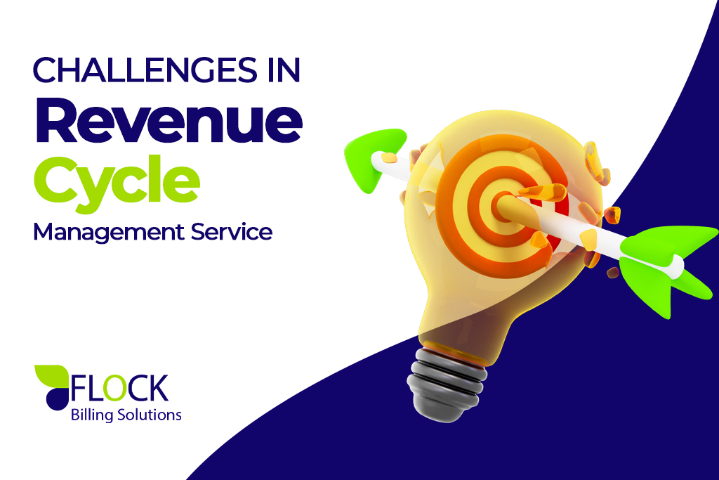 Challenges in Revenue Cycle Management Service | Overcoming RCM Obstacles